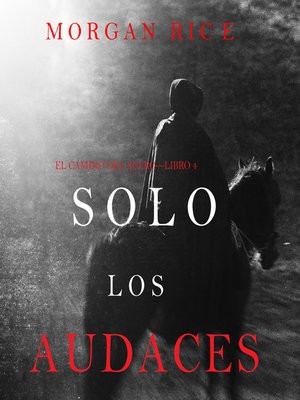 cover image of Solo los Audaces